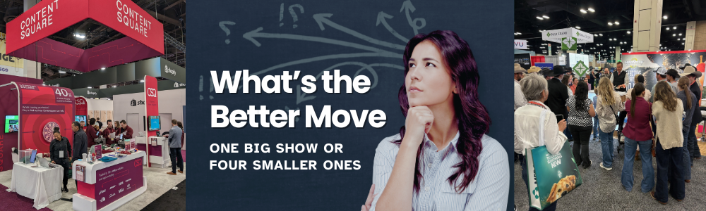 What’s the Better Move – One Big Show or Four Smaller Ones